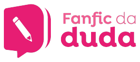 Fanfic da Duda